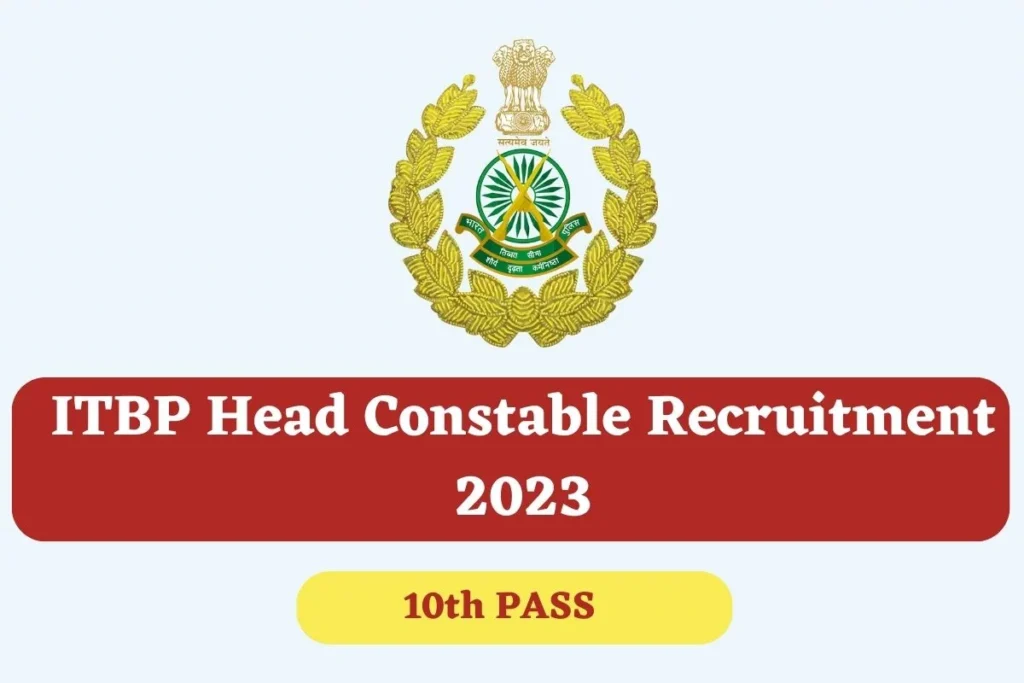 Itbp Head Constable Recruitment 2023