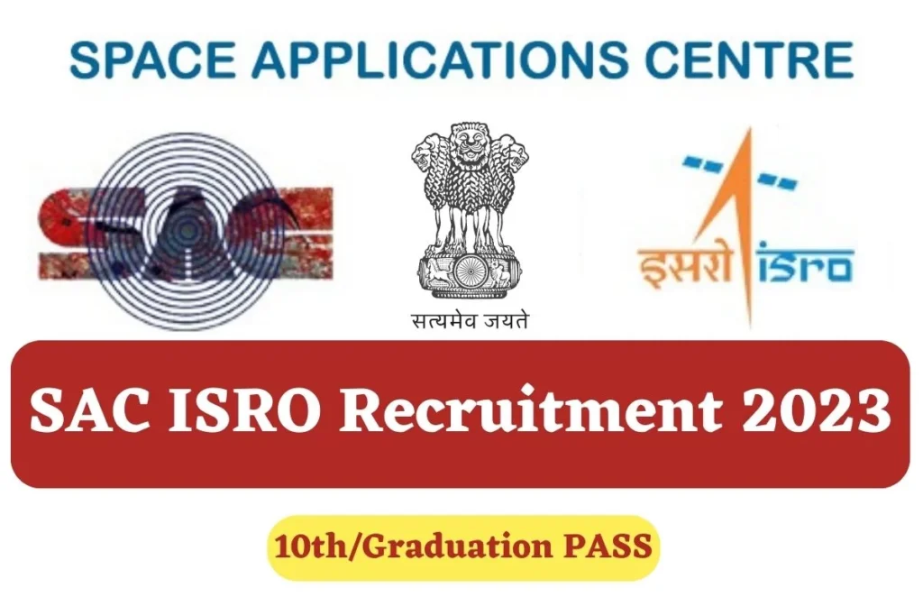 SAC ISRO Recruitment 2023