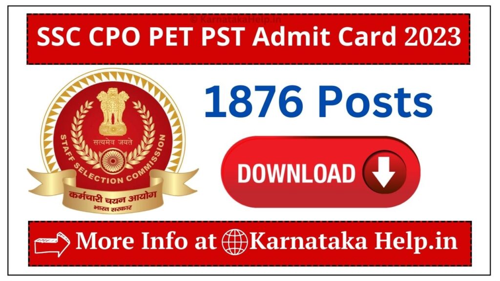 Ssc Cpo Pet Pst Admit Card 2023