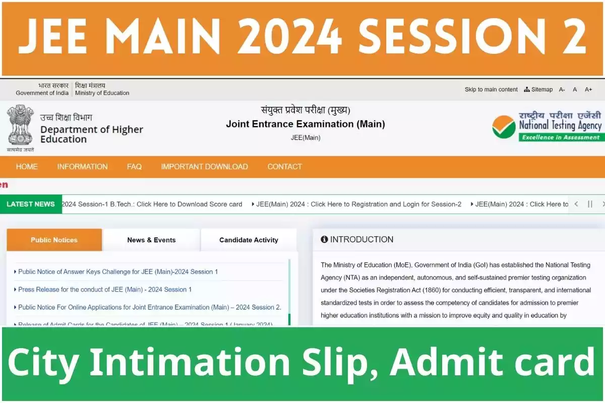 Jee Main 2024 Session 2 City Intimation Slip, Admit Card Soon At Jeemain.nta.ac.in