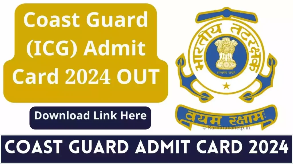 Coast Guard (Icg) Admit Card 2024