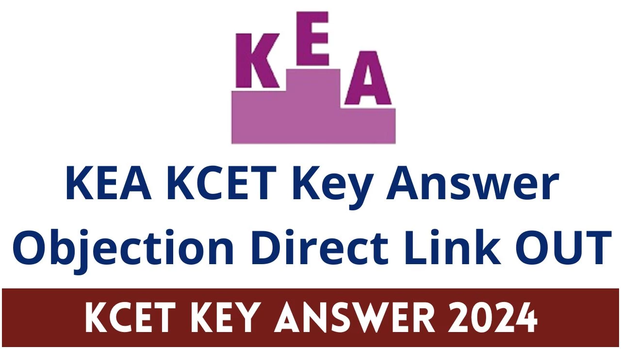 Kea Kcet Key Answer Objection Direct Link