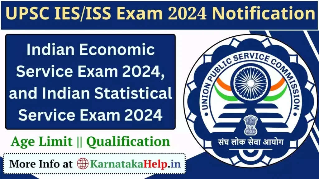 Upsc Ies/Iss Exam 2024 Notification