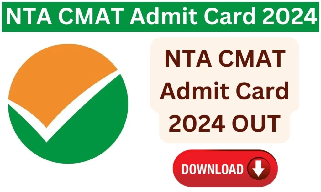 Nta Cmat Admit Card 2024