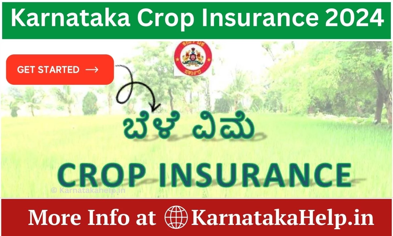 Crop Insurance Karnataka 2024-25