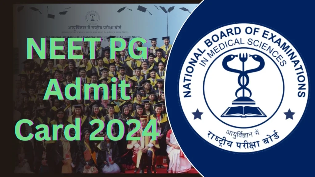 NEET PG Admit Card 2024