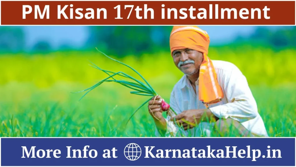 Pm Kisan 17Th Installment