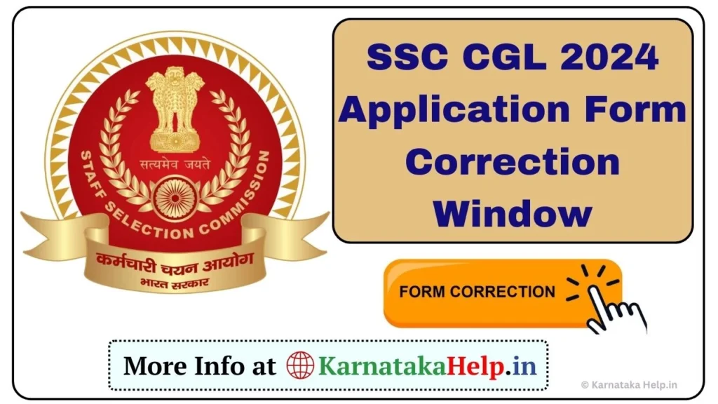 SSC CGL 2024 Application Form Correction Window
