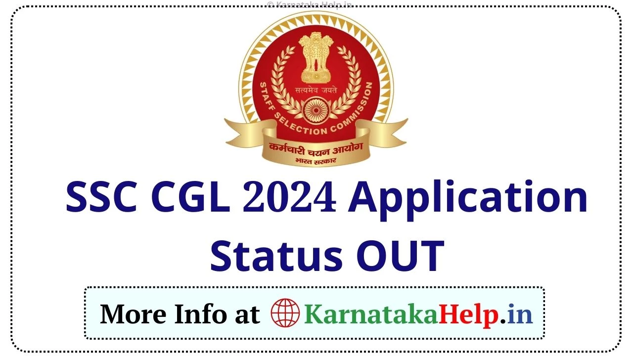 Ssc Cgl 2024 Application Status