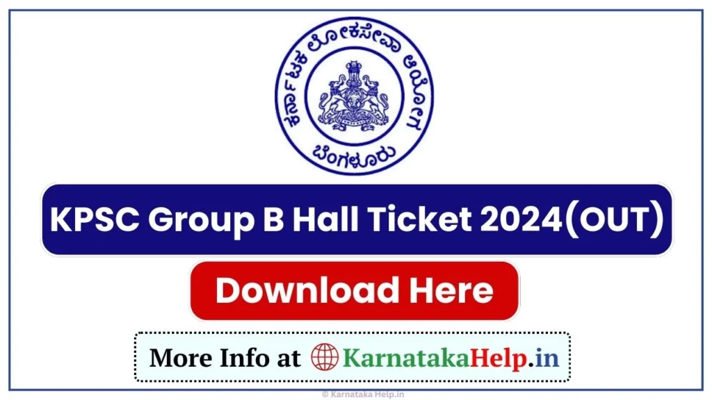 KPSC Group B Hall Ticket 2024