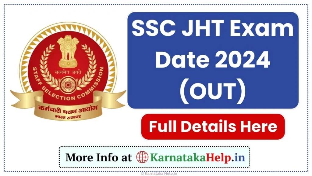 SSC JHT 2024 Exam Date