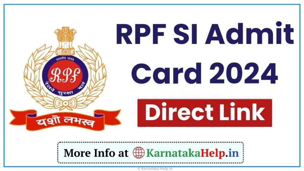 Railway RPF SI Admit Card 2024