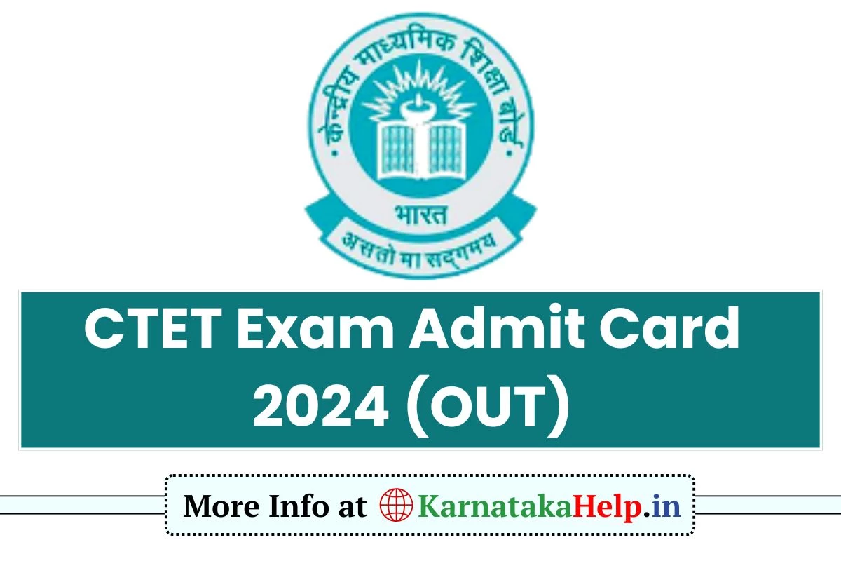 Ctet Admit Card 2024