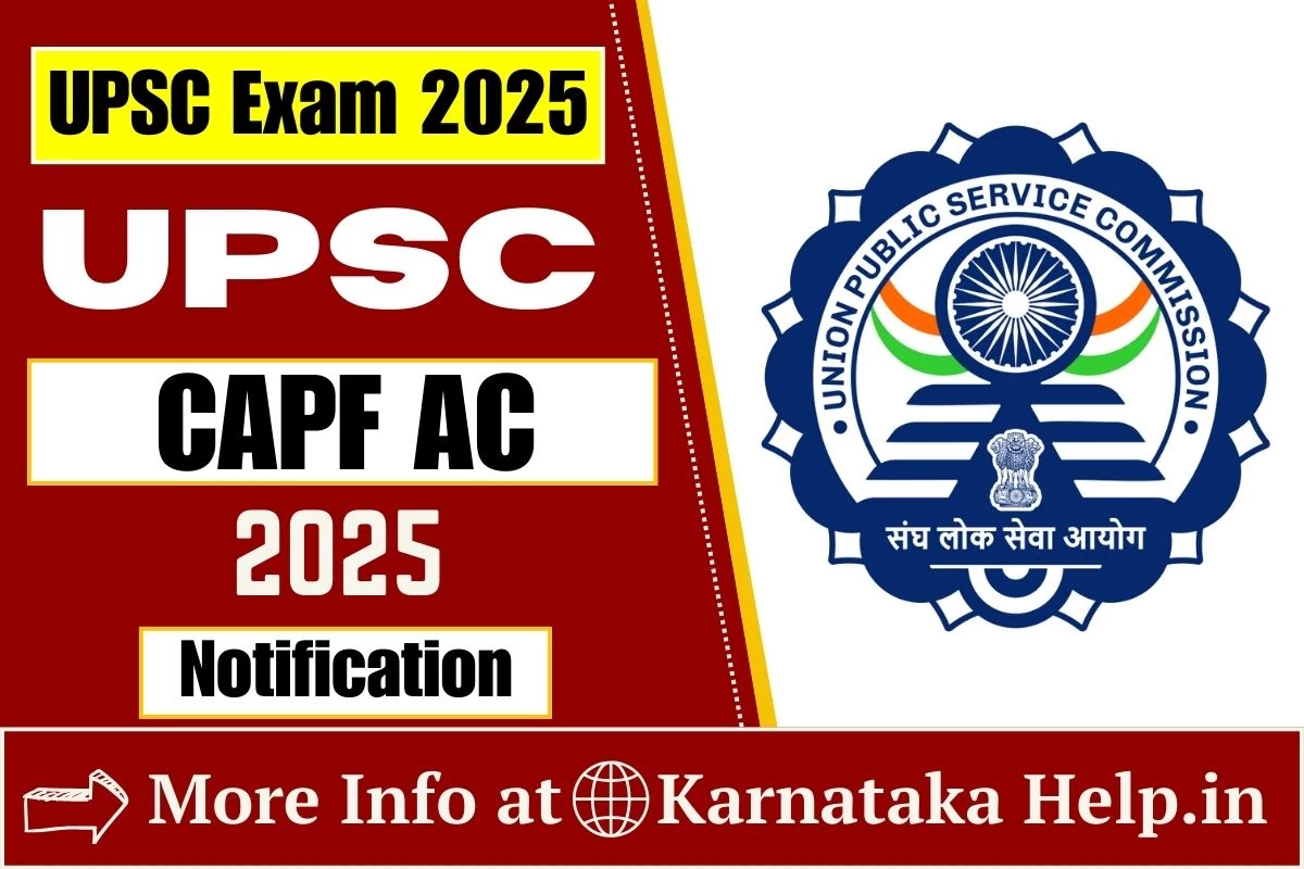 UPSC CAPF AC 2025 Notification