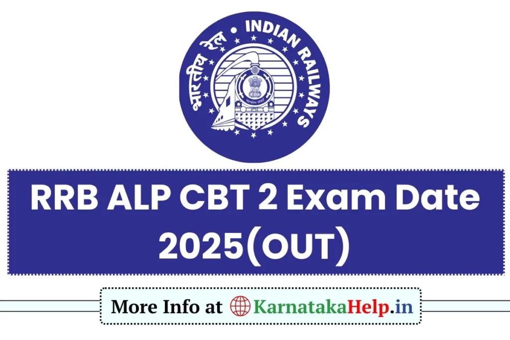 RRB ALP CBT 2 Exam Date 2025