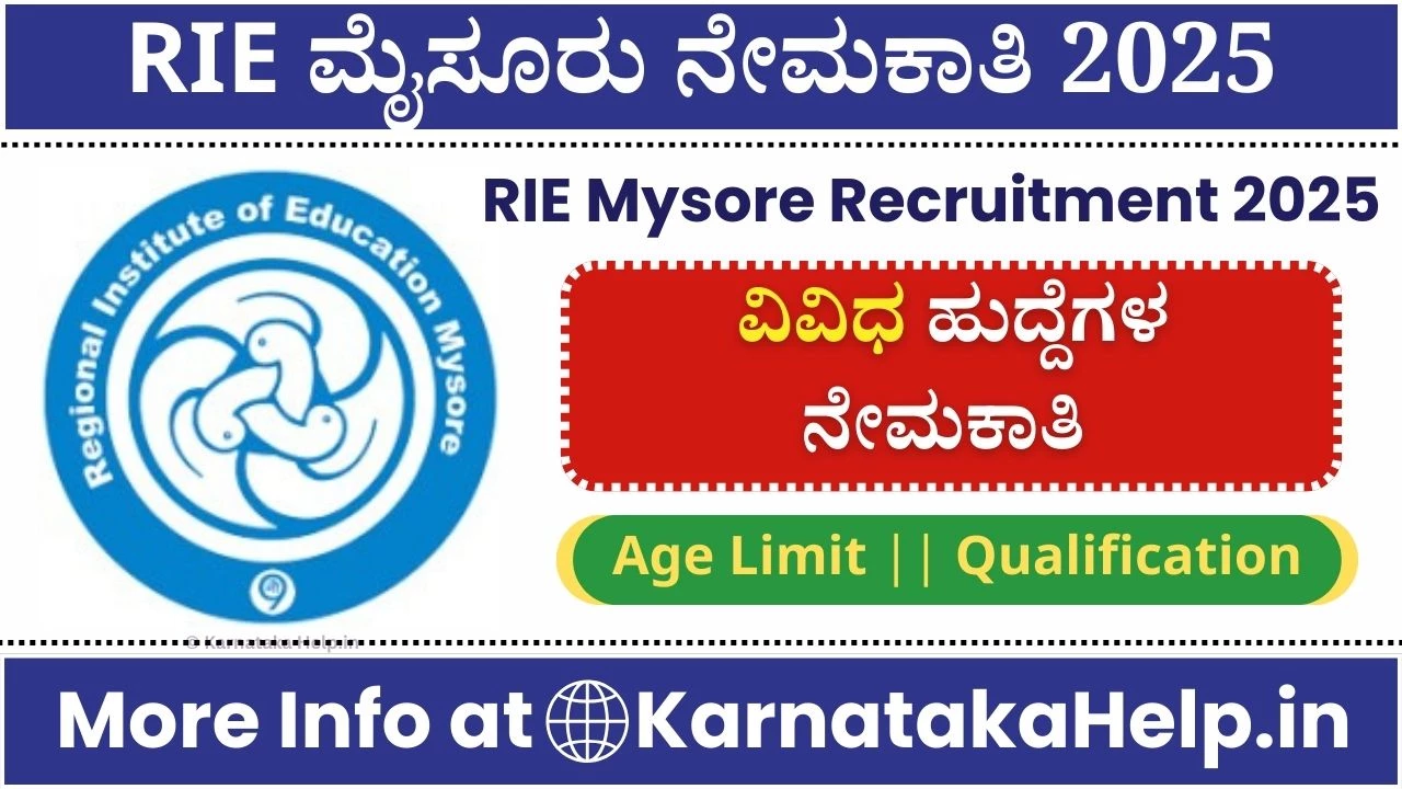 RIE Mysore Recruitment 2025
