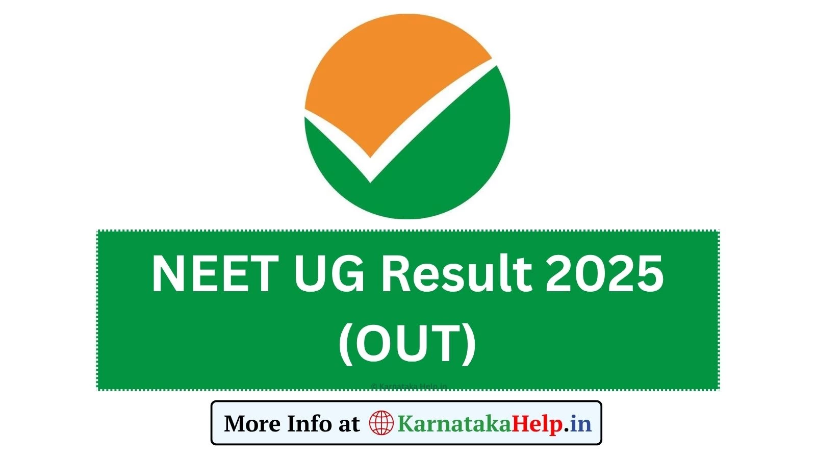 NEET UG Result 2025(OUT): ಪರೀಕ್ಷೆಯ ಫಲಿತಾಂಶ ಪ್ರಕಟ